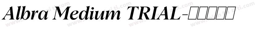 Albra Medium TRIAL字体转换